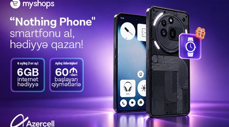 Buy a Nothing smartphone at MyShops and get 6 GB of mobile internet from Azercell for 6 months