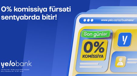 Yelo Bank-ın 0% komissiyalı biznes kampaniyasına qoşulun!
