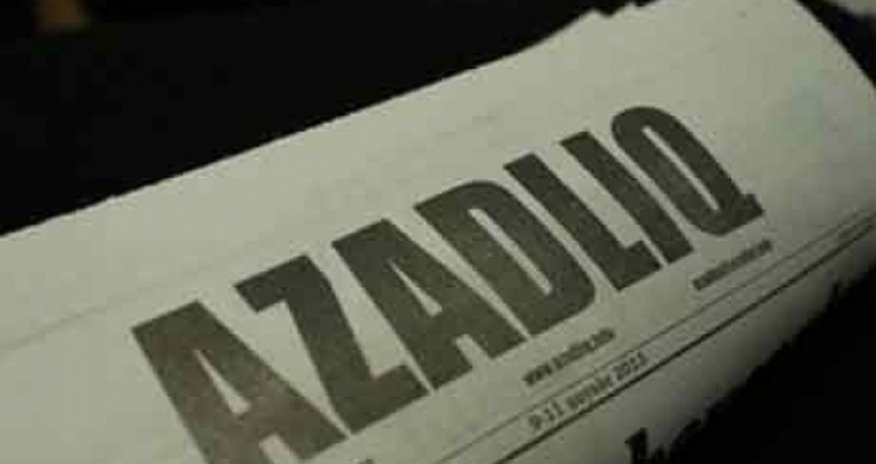 "Azadlıq" qəzetinə ayrılan pullar dayandırıldı "Azadlıq" qəzetinə ayrılan pullar dayandırıldı