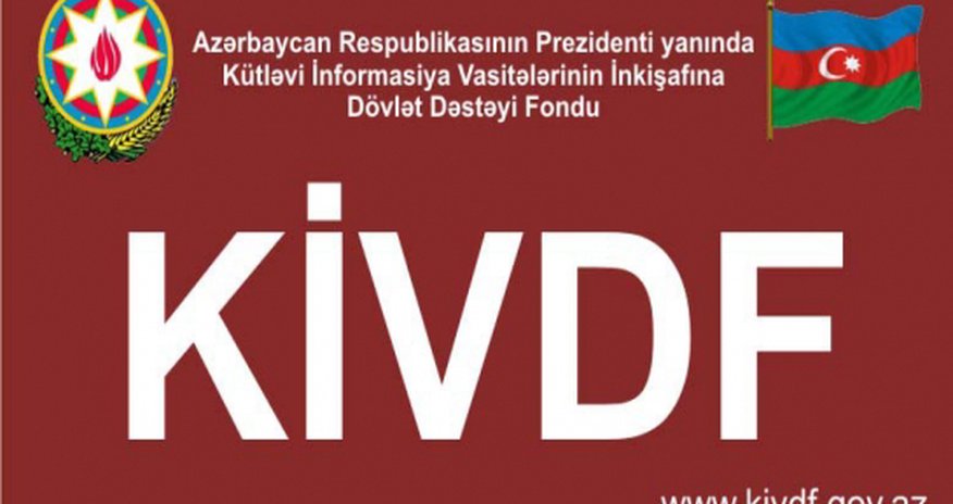 KİVDF qalib jurnalistlərin adlarını açıqladı - SİYAHI KİVDF qalib jurnalistlərin adlarını açıqladı - SİYAHI