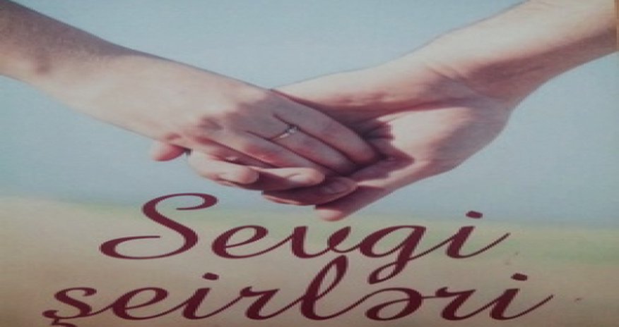 Musa Yaqubun “Sevgi şeirləri” çap olundu Musa Yaqubun “Sevgi şeirləri” çap olundu