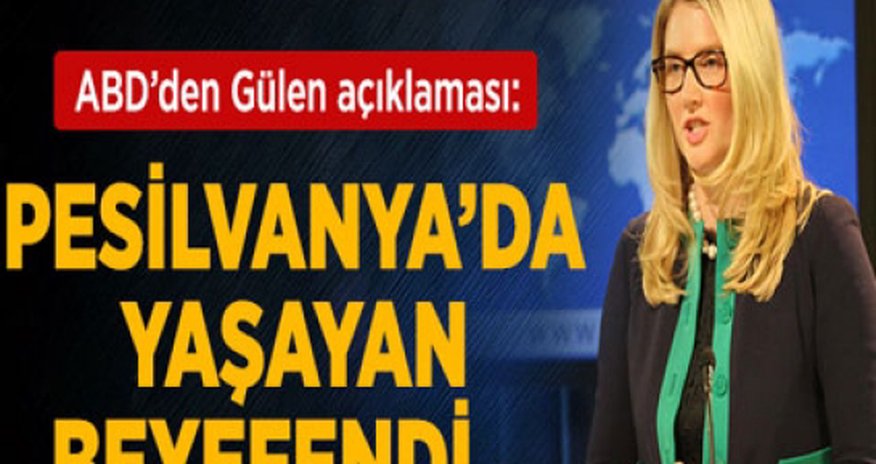 ABŞ-dan Fətullah Gülən açıqlaması - VİDEO ABŞ-dan Fətullah Gülən açıqlaması - VİDEO