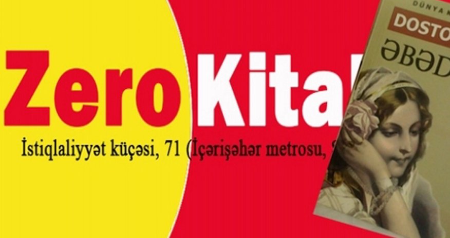 “Zero Kitab Ev”i bağlanır - kitabları təcili endirimlə satırlar “Zero Kitab Ev”i bağlanır - kitabları təcili endirimlə satırlar