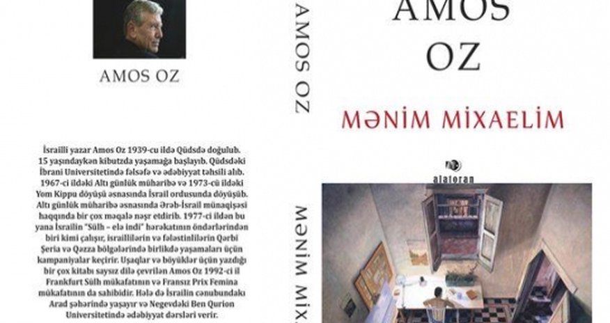 Məşhur İsrail yazıçısının romanı Bakıda çap edildi Məşhur İsrail yazıçısının romanı Bakıda çap edildi
