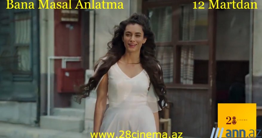 "28 Cinema"da yeni film: "Bana Masal Anlatma" - ANN TV "28 Cinema"da yeni film: "Bana Masal Anlatma" - ANN TV