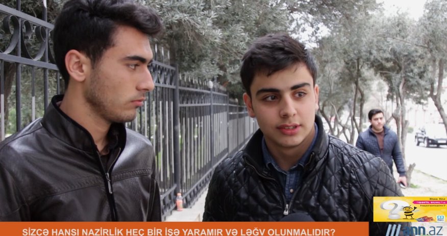 Qəfil sual: Hansı nazirlik ləğv olunmalıdır? - ANN.TV Qəfil sual: Hansı nazirlik ləğv olunmalıdır? - ANN.TV