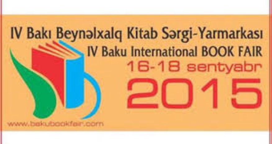 "IV-cü Bakı Beynəlxalq Kitab Sərgi Yarmarkası"nın vaxtı açıqlandı "IV-cü Bakı Beynəlxalq Kitab Sərgi Yarmarkası"nın vaxtı açıqlandı
