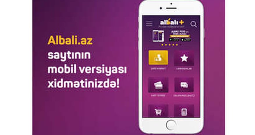 Unibank запустил мобильную версию сайта albali.az Unibank запустил мобильную версию сайта albali.az