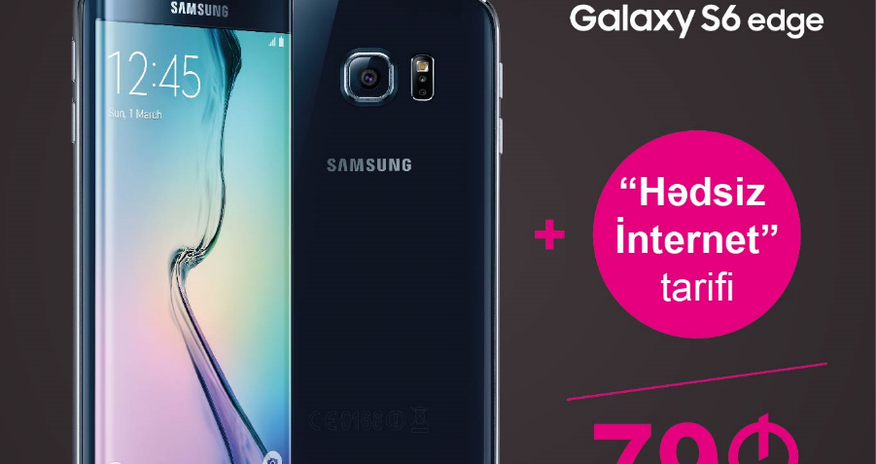 Get Samsung S6 Edge from Azercell for most favorable terms Get Samsung S6 Edge from Azercell for most favorable terms