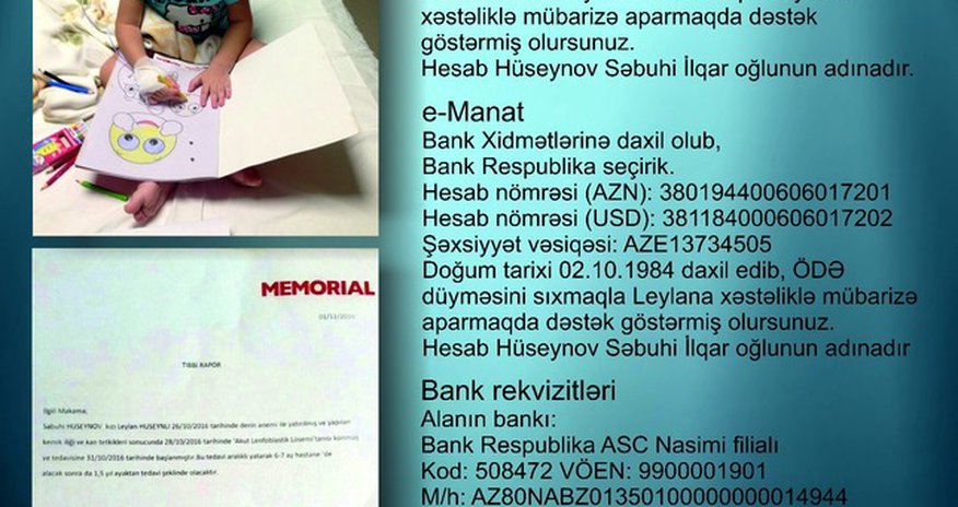 Leylanın sizin dəstəyinizə ehtiyacı var! Leylanın sizin dəstəyinizə ehtiyacı var!