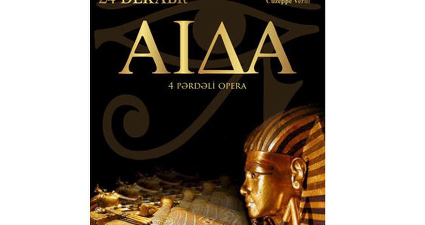 "Aida" operası Opera və Balet Teatrında "Aida" operası Opera və Balet Teatrında