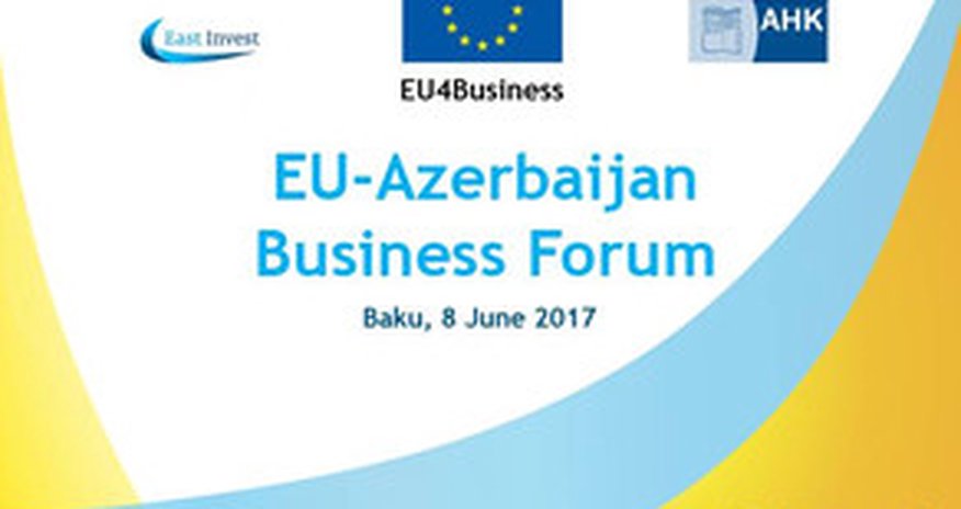Дата проведения бизнес-форума ЕС-Азербайджан Дата проведения бизнес-форума ЕС-Азербайджан