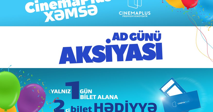 “CinemaPlus Xəmsə” – 1 il! “CinemaPlus Xəmsə” – 1 il!
