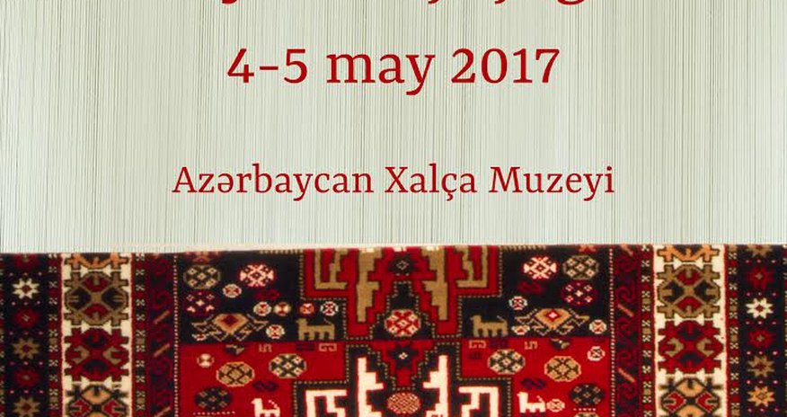 “5 may – Xalçaçı günü” “5 may – Xalçaçı günü”