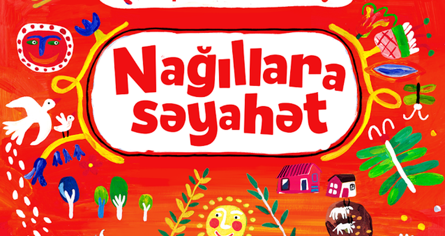 Kapital Bank-la “Nağıllara səyahət” Kapital Bank-la “Nağıllara səyahət”