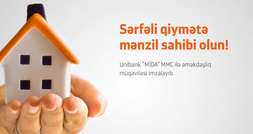 Unibankla mənzil sahibi olun! Unibankla mənzil sahibi olun!