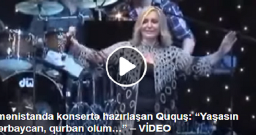 Ermənistanda konsertə hazırlaşan Ququş: “Yaşasın Azərbaycan” - VİDEO Ermənistanda konsertə hazırlaşan Ququş: “Yaşasın Azərbaycan” - VİDEO