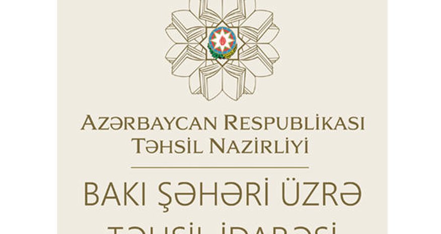 Bakı Şəhəri Təhsil İdarəsi işçi axtarır Bakı Şəhəri Təhsil İdarəsi işçi axtarır