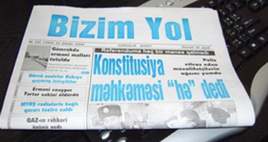 “Bizim yol” qəzeti bağlandı “Bizim yol” qəzeti bağlandı