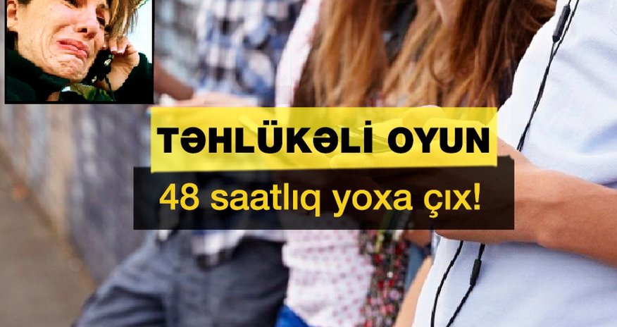Təhlükə Azərbaycana da gəlib çıxdı - Uşaqların yoxa çıxmasının səbəbi bilindi Təhlükə Azərbaycana da gəlib çıxdı - Uşaqların yoxa çıxmasının səbəbi bilindi