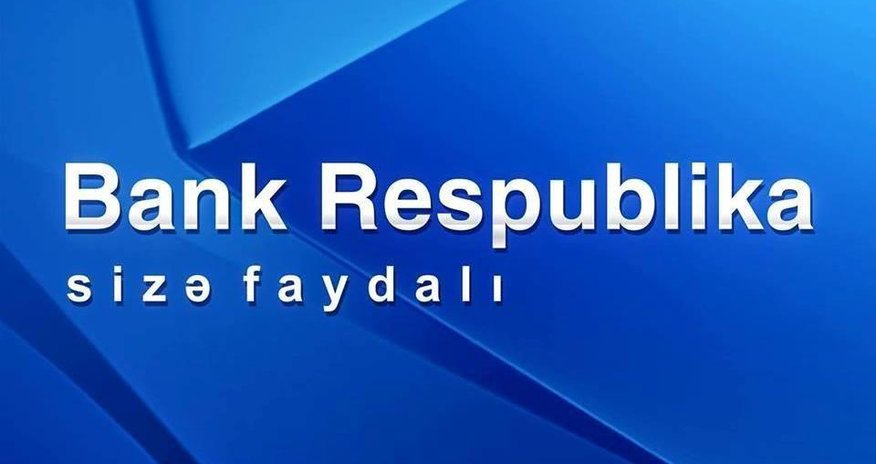 Azerbaijan’s Bank Respublika raises loan worth $8M Azerbaijan’s Bank Respublika raises loan worth $8M