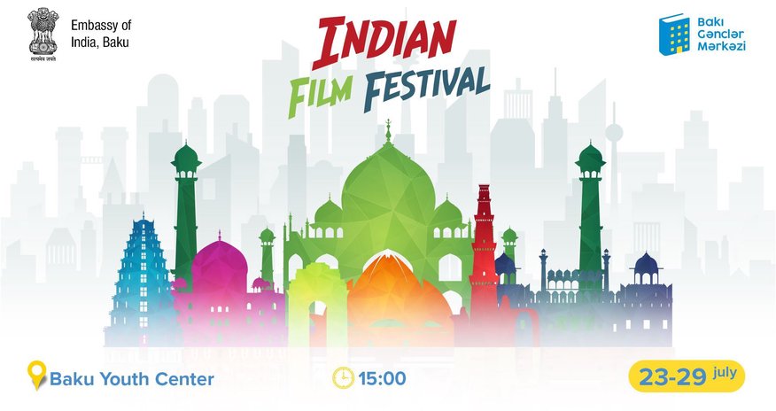 Baku to host Indian Film Festival Baku to host Indian Film Festival