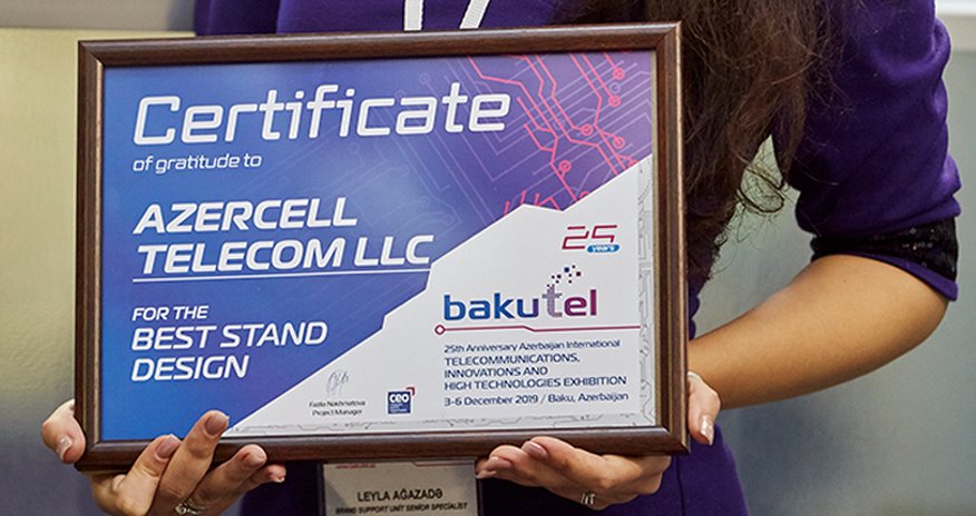 Azercell was awarded the certificate for "The Best Stand Design" Azercell was awarded the certificate for "The Best Stand Design"