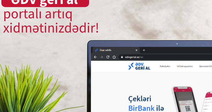 Налоговая служба при финансовом партнерстве Kapital Bank будет возвращать часть НДС Налоговая служба при финансовом партнерстве Kapital Bank будет возвращать часть НДС