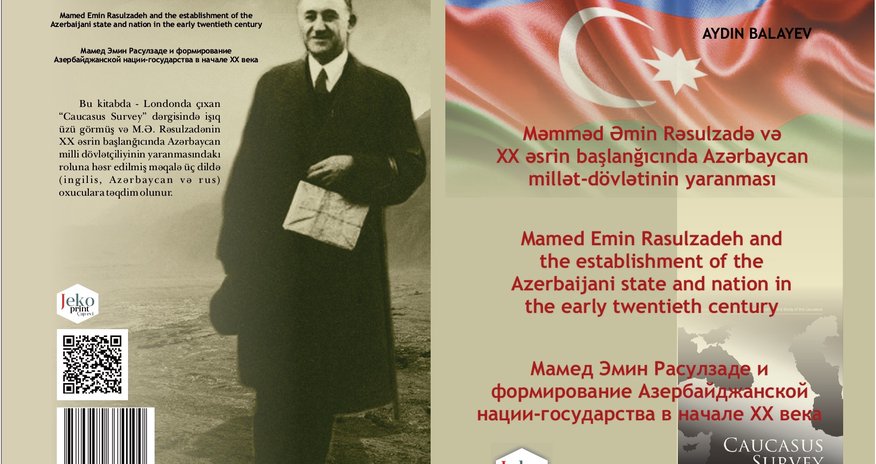 M.Ə.Rəsulzadə barədə yeni kitab işıq üzü gördü - FOTO M.Ə.Rəsulzadə barədə yeni kitab işıq üzü gördü - FOTO