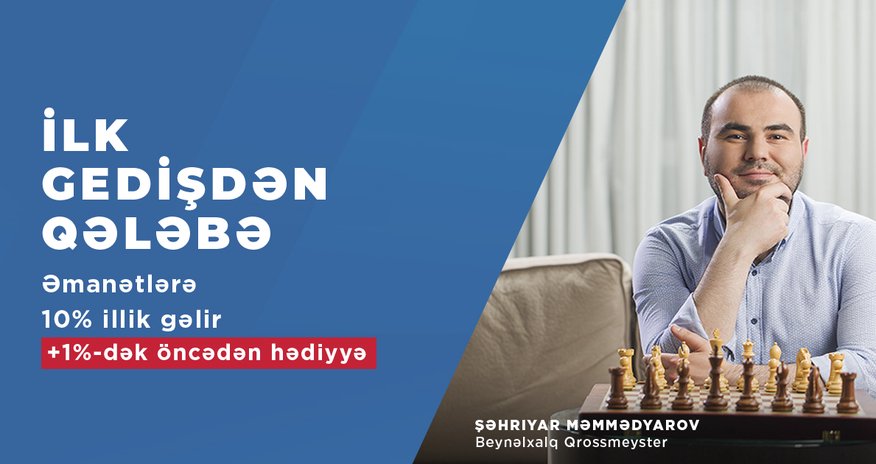 Şəhriyar Məmmədyarov “AccessBank”ın depozit kampaniyasının simasıdır Şəhriyar Məmmədyarov “AccessBank”ın depozit kampaniyasının simasıdır