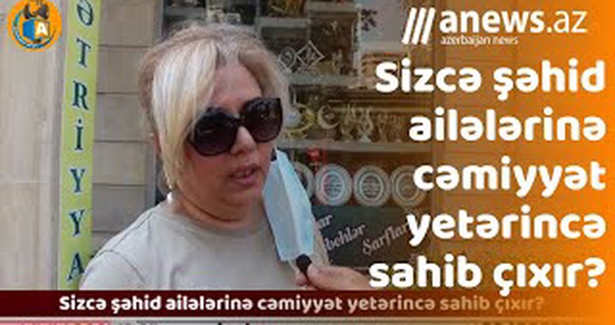 Sizcə şəhid ailələrinə cəmiyyət yetərincə sahib çıxırmı? - Sorğu Sizcə şəhid ailələrinə cəmiyyət yetərincə sahib çıxırmı? - Sorğu