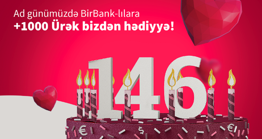 Kapital Bank – 146 il sizinlə! Kapital Bank – 146 il sizinlə!