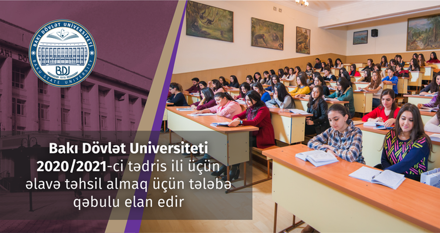 BDU 2020/2021-ci tədris ilində əlavə təhsil almaq üçün tələbə qəbulu elan edir BDU 2020/2021-ci tədris ilində əlavə təhsil almaq üçün tələbə qəbulu elan edir