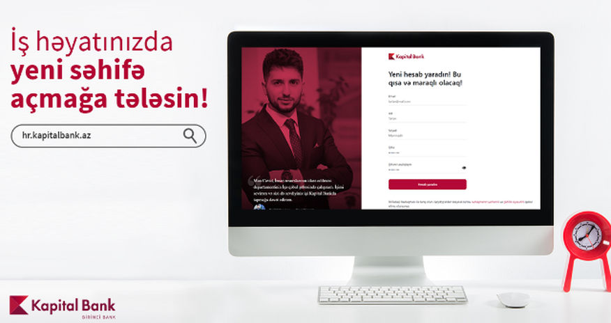 Kapital Bank-da işləmək istəyənlər üçün yeni portal yaradıldı Kapital Bank-da işləmək istəyənlər üçün yeni portal yaradıldı