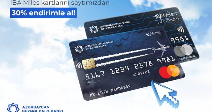 Путешествуйте бесплатно с картой IBA Miles! Путешествуйте бесплатно с картой IBA Miles!