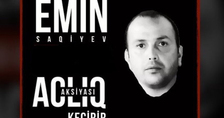 “Политический заложник” Эмин Сагиев должен быть освобожден - правозащитники “Политический заложник” Эмин Сагиев должен быть освобожден - правозащитники