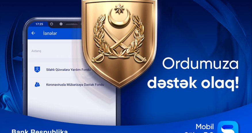 Ordumuzu “Mobil Şöbə” əlavəsi ilə dəstəkləyə bilərsiniz! Ordumuzu “Mobil Şöbə” əlavəsi ilə dəstəkləyə bilərsiniz!