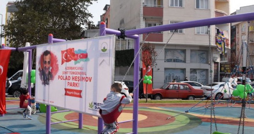 Türkiyədə Polad Həşimovun adı verilən parkın açılışı oldu - FOTO Türkiyədə Polad Həşimovun adı verilən parkın açılışı oldu - FOTO
