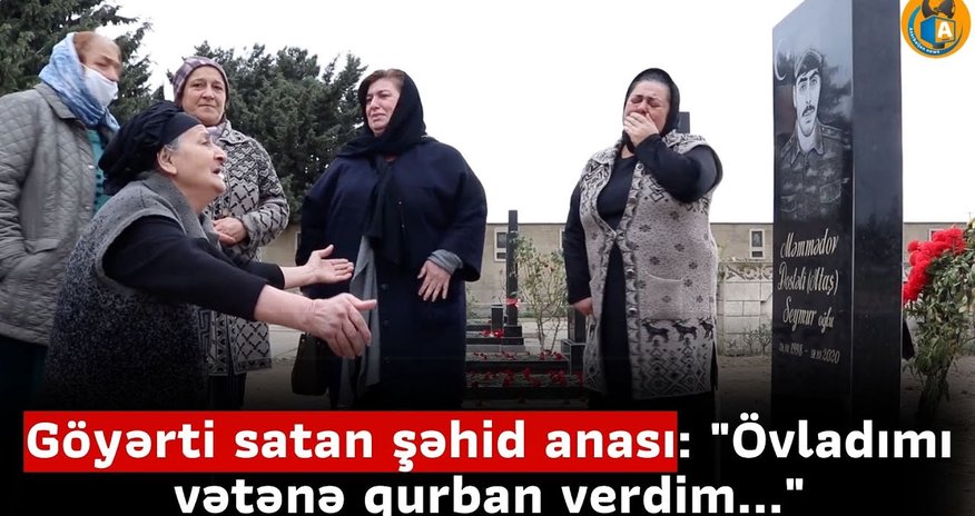 Göyərti satan şəhid anası: "Övladımı vətənə qurban verdim..."-VİDEO Göyərti satan şəhid anası: "Övladımı vətənə qurban verdim..."-VİDEO