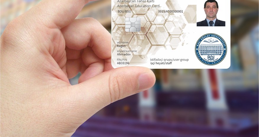 Bakı Dövlət Universitetinin işçi heyətinə də smart Təhsil kartı təqdim edildi Bakı Dövlət Universitetinin işçi heyətinə də smart Təhsil kartı təqdim edildi