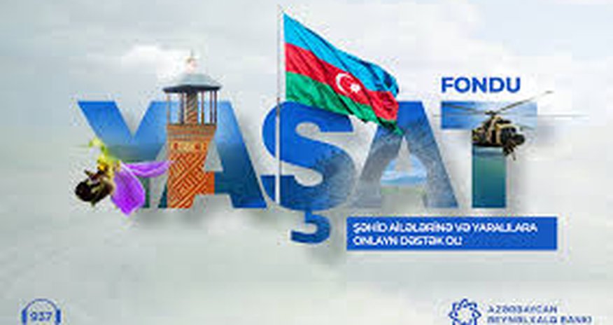 “YAŞAT” Fonduna onlayn köçürmə imkanı “YAŞAT” Fonduna onlayn köçürmə imkanı