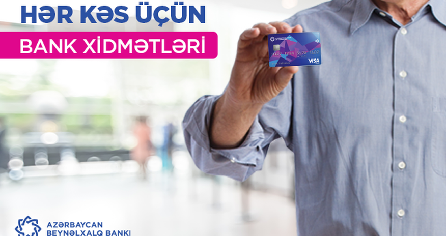 Azərbaycan Beynəlxalq Bankından ödənişsiz xidmətlər Azərbaycan Beynəlxalq Bankından ödənişsiz xidmətlər