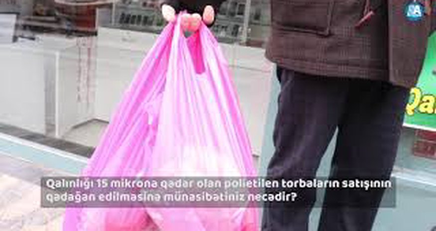 Vətəndaşladan bu torbaların satışının qadağan edilməsinə MÜNASİBƏT- VİDEO Vətəndaşladan bu torbaların satışının qadağan edilməsinə MÜNASİBƏT- VİDEO