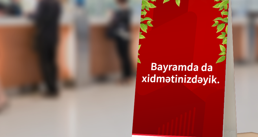 Kapital Bank будет работать в праздничные дни Kapital Bank будет работать в праздничные дни