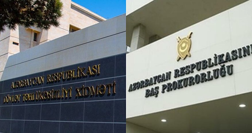DTX və Baş Prokurorluq məlumat yaydı DTX və Baş Prokurorluq məlumat yaydı