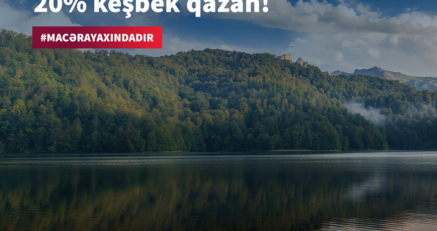 Кэшбэк за путешествия: кампания для держателей карт Visa от Kapital Bank Кэшбэк за путешествия: кампания для держателей карт Visa от Kapital Bank