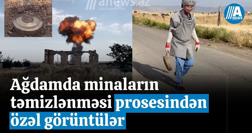 Ağdamda minaların təmizlənməsi prosesindən - ÖZƏL GÖRÜNTÜLƏR - VİDEO Ağdamda minaların təmizlənməsi prosesindən - ÖZƏL GÖRÜNTÜLƏR - VİDEO