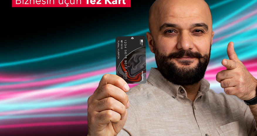 AccessBank-dan sahibkarlar üçün Tez Kart AccessBank-dan sahibkarlar üçün Tez Kart