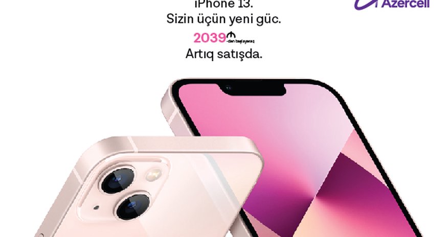 50GB mobil internet hədiyyəli ən yeni model iPhone 13 smartfonları artıq Azercell Eksklüziv mağazalarında! 50GB mobil internet hədiyyəli ən yeni model iPhone 13 smartfonları artıq Azercell Eksklüziv mağazalarında!