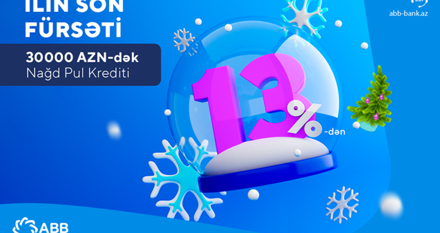 ABB-də cəmi 13%-lə kredit fürsəti! ABB-də cəmi 13%-lə kredit fürsəti!